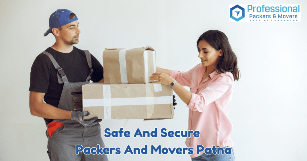 safe and secure packers and movers patna packing household items